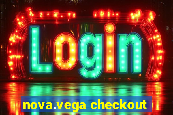 nova.vega checkout